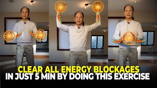 Clear All Energy Blockages using This Simple Qigong Technique  Master Chunyi Lin [upl. by Gettings]