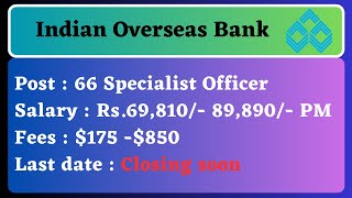 66 specialist officer  IOB Recruitment 2023  bank jobs  naya rojgaar [upl. by Haggai]