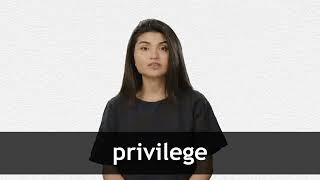 How to pronounce PRIVILEGE in American English [upl. by Hephzipa]