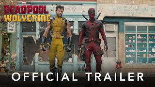 Deadpool amp Wolverine  Trailer [upl. by Freddie]