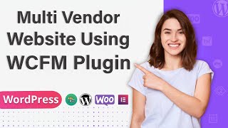 WordPress Multi Vendor Marketplace Website using WCFM plugin and Shop Mania Theme [upl. by Atsirhcal]