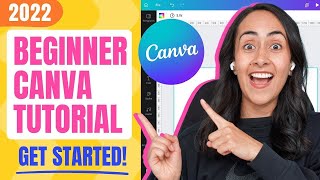 How to use Canva  The BEST 2022 Tutorial for BEGINNERS [upl. by Ttoile]