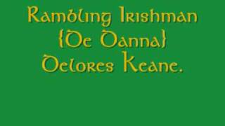 Rambling Irishman De Dannan Dolores Keane [upl. by Eneryt]