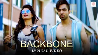 Backbone  Lyrical Video  Harrdy Sandhu  Zenith Sidhu  Jaani  B Praak  Romantic Hindi Song [upl. by Aleda]