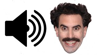 Sound Effect  Borat “VERY NICE” [upl. by Eimaraj]