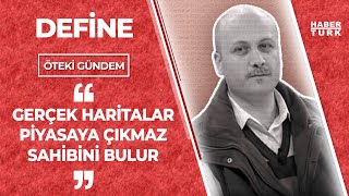 Define haritasının gerçek olduğu nasıl anlaşılır Uğur Kulaç anlattı [upl. by Atinram]