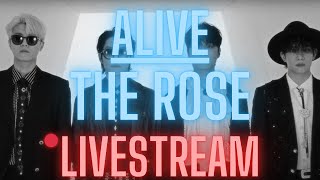 RAP FAN reacts to ALIVE  The Rose reaction  LIVESTREAM [upl. by Yelrahc]