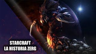 STARCRAFT  LA HISTORIA ZERG [upl. by Aerdnaz8]