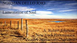 Norman Dello Joio Lamentation of Saul JohnsonNY PhilomusicaNorsworthy [upl. by Sykes]