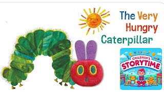 The Very Hungry Caterpillar🐛 watch this childrens story read aloud Perfect fairy tale for Toddlers [upl. by Adlemy826]