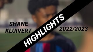 SHANE KLUIVERT  HIGHLIGHTS 20222023  GOALS amp SKILLS [upl. by Zacarias]