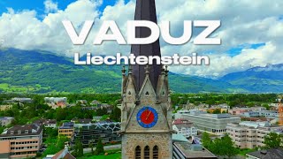 Get to know VADUZ  Capital of Liechtenstein 4K Tour [upl. by Eiffe]