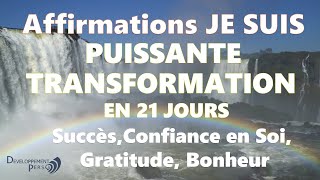 Affirmations positives matin Je Suis Succès confiance en soi gratitude bonheur [upl. by Romelda]