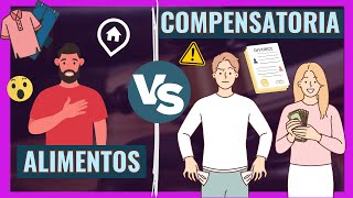 💰 PENSIÓN COMPENSATORIA VS ALIMENTOS【DESCUBRE sus DIFERENCIAS con EJEMPLOS】 [upl. by Ahsiki]