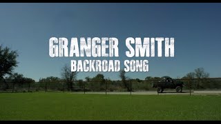 Granger Smith  Backroad Song Lyric Video [upl. by Imoyaba]