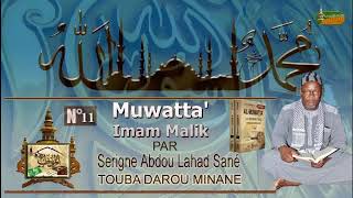 Vendredi N°11 Séance De Majalis Sur Le Livre Al Mouwatta Malik Ibn Anas Par Serigne Abdou Lahad Sané [upl. by Ayom]