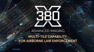 380X Multitile Capability  Airborne Law Enforcement ALE EOIR Surveillance [upl. by Yelrahs]