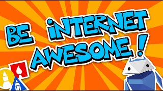 Be Internet Awesome With Google [upl. by Yelruc460]