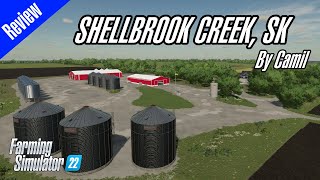 FS22 Map Review 4X  Shellbrook Creek Saskatchewan Canada by Camil Mapping  Farming Simulator 22 [upl. by Phineas]