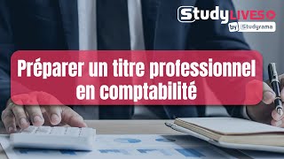 Préparer un titre professionnel en comptabilité [upl. by Kalli]