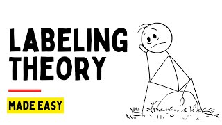 Labeling Theory Explained  Sociology and Criminology [upl. by Magda]