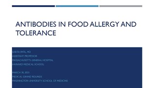 3302023  Antibodies in Food Allergy and Tolerance [upl. by Bast]