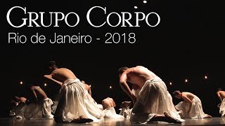 Grupo Corpo 2018  Rio de Janeiro [upl. by Silvester987]