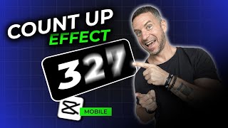 Count UP Effect in CapCut Mobile Tutorial [upl. by Nylla]