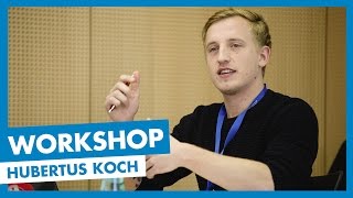 Workshop  Hubertus Koch  Filmemacher  Medienforum 2016 [upl. by Gadmann]