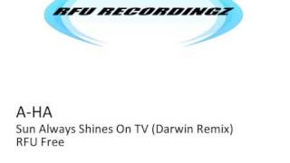 AHA  Sun Always Shines On TV Darwin Remix [upl. by Jolyn]