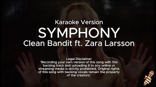 Clean Bandit  Symphony feat Zara Larsson Karaoke Version [upl. by Schwitzer153]