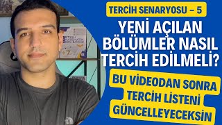 Yeni Açılan Bölümler Nasıl Tercih Edilmeli I Tercih Senaryoları5 I mathman tercih2022 [upl. by Sitoiganap]