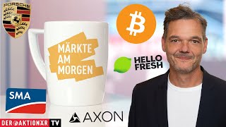 Märkte am Morgen Bitcoin Marathon Digital Axon Airbus Porsche AG HelloFresh SMA Solar [upl. by Emya]