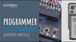 Comment programmer 1 télécommande pour 1 ouverture partielle pour motorisation battante 24V Avidsen [upl. by Ystap]