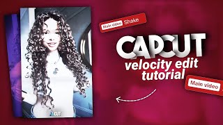 Velocity edit tutorial like Ae  Cap cut [upl. by Ragen226]