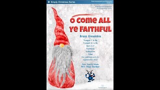 O Come All Ye Faithful Brass Ensemble [upl. by Treat]