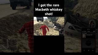 I got the rare macbeth whiskey shot gta gaming rare macbeth [upl. by Isbella714]