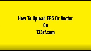 123rfcom Vector Or EPS File Upload Process  Shikhi Shikhai Requested Video [upl. by Millian332]