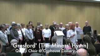 Gresford The Miners Hymn Caphouse 2016 [upl. by Amalia687]