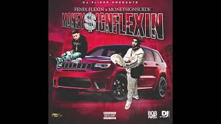 FENIX FLEXIN amp MONEYSIGNSUEDE  quotMONEYSIGNFLEXINquot PROD BY DJ FLIPPP [upl. by Ellerehc]