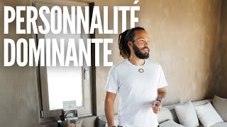 PERSONNALITÉ DOMINANTE  Noublie jamais ça [upl. by Christen]