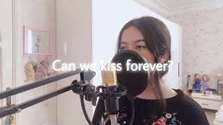 Can we kiss forever  kina • cover by rurulegend [upl. by Esorlatsyrc]