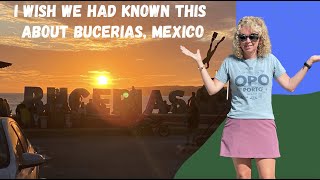 What I Wish I had been Told About Bucerias Mexico [upl. by Gnourt869]