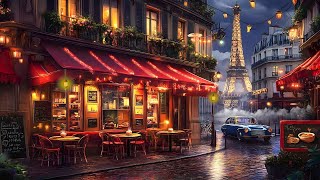 Rainy Night Paris Cafe Ambience with Smooth Jazz and Rain Sounds for Relaxation Focus amp Sleep [upl. by Pierpont153]