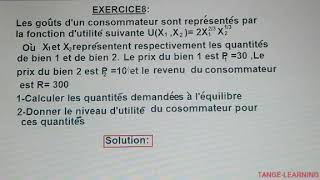 Comment déterminer les quantités demandées par le consommateur à léquilibre et son niveau dutilit [upl. by Ganiats]