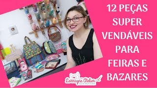 Meu 1° Bazar de Artesanato 12 Peças Super Vendáveis com Sugestões de Preço [upl. by Anelys836]