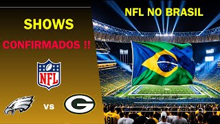 NFL no Brasil  EAGLES x PACKERS  EQUIPES E ATRAÃ‡Ã•ES CONFIRMADAS  6 de Setembro 2024 [upl. by Neliak957]