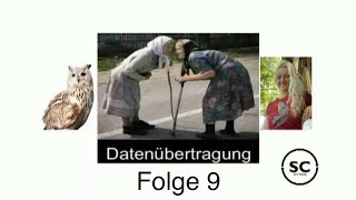 Datenübertragung Folge 9 [upl. by Kalie]