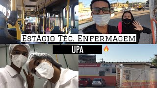 PRIMEIRO DIA DE ESTÁGIO NO UPA  TÉCNICO DE ENFERMAGEM [upl. by Cony]