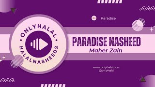 Paradise Nasheed Maher Zain no music vocals only [upl. by Tillion]